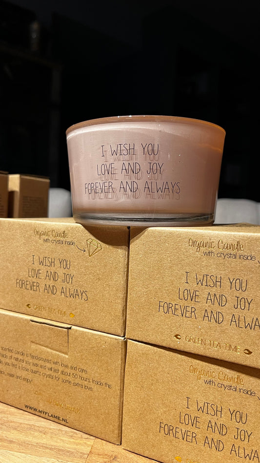 Geurkaars - I WISH YOU LOVE AND JOY FOREVER AND ALWAYS - Rozenkwarts